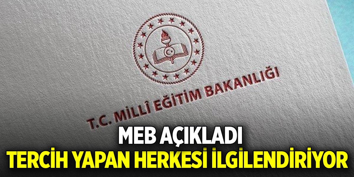 MEB açıkladı! Tercih yapan herkesi ilgilendiriyor yenihaberden.com/meb-acikladi-t…