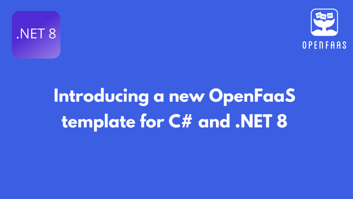 jointlyai's tweet photo. Introducing a new OpenFaaS template for C# and .NET 8 https://t.co/xPjfDeIFd0 https://t.co/SDHmgd9b2Y