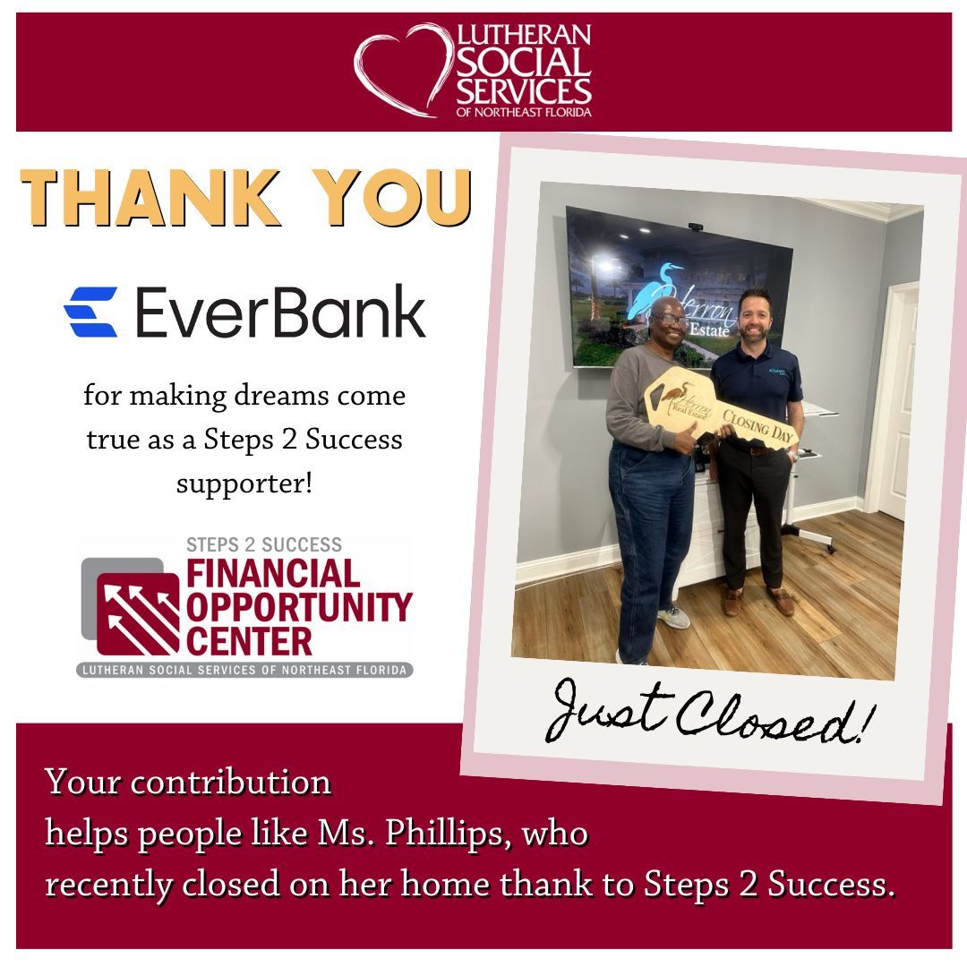 Thank you @EverBank for supporting Steps 2 Success! Your support helps us make meaningful difference for LSS clients, like Ms. Phillips! Learn more: buff.ly/43r6mvS