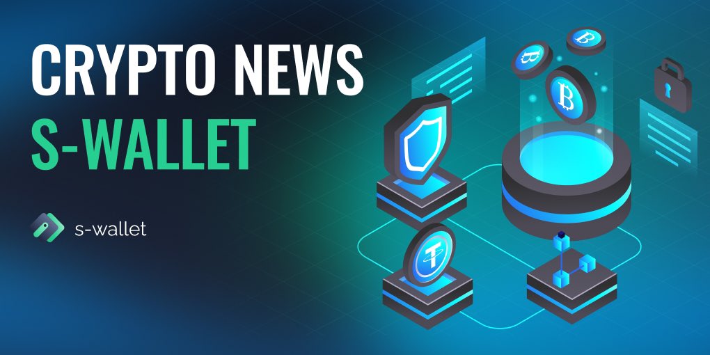 🔥 The hottest crypto #news Greetings, S-Wallet cryptocommunity! We prepared for you a digest of the brightest and most important news of the crypto world over the week 🚀 🔹 t.me/SWallet_ai/954 🤳🏻 Join us