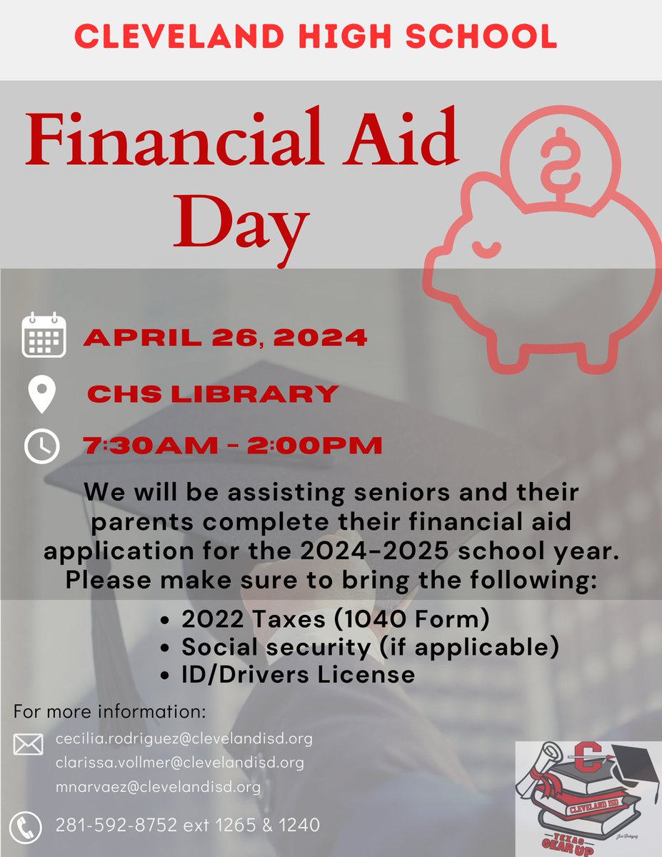 CHS Seniors and Parents - Financial Aid Day will be next Friday, April 26th! See flyers for more information. #FinancialAid #FAFSA #theClevelandISDway