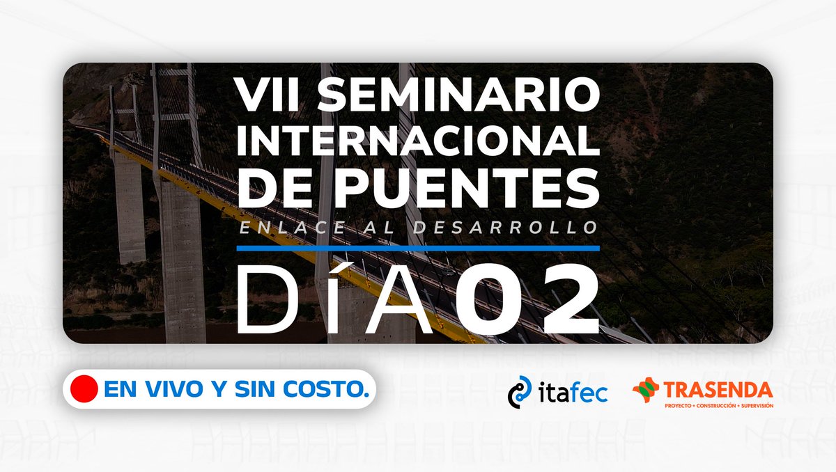 itafec_mx's tweet photo. 🌉 ¡Día 2 del Seminario Internacional de Puentes #VIISIP ! 🌉 
🌐 Totalmente en línea y sin costo.
💻 Transmisión en Vivo: https://t.co/FrXgprCrBw
.
.
.
#IngenieríaVial #Puentes #AMIVTAC https://t.co/4Twnmy3qvg