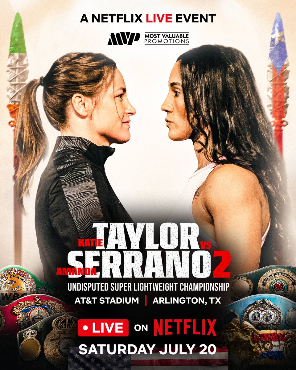 The biggest purse in women’s boxing history for the two biggest names in women’s boxing $$$$$$!

-
#TaylorSerrano 
Saturday, July 20
AT&T Stadium - Arlington, TX
Live on @netflix