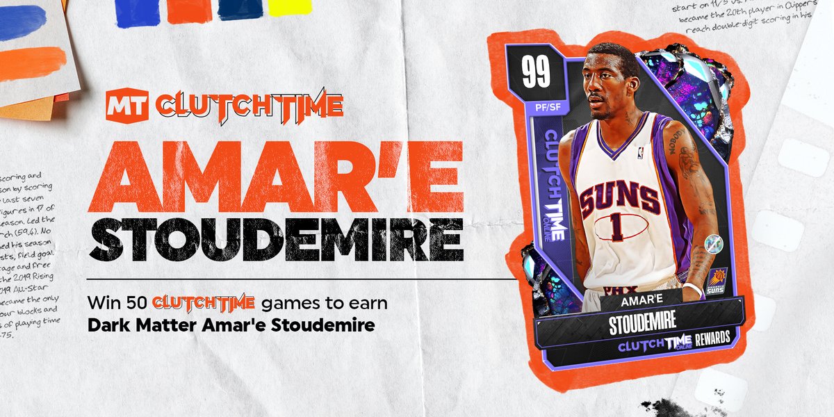 Earn Dark Matter Amare Stoudemire when you win 50 games of Clutch Time Online in MyTEAM 🔥 Expires in 6 weeks.