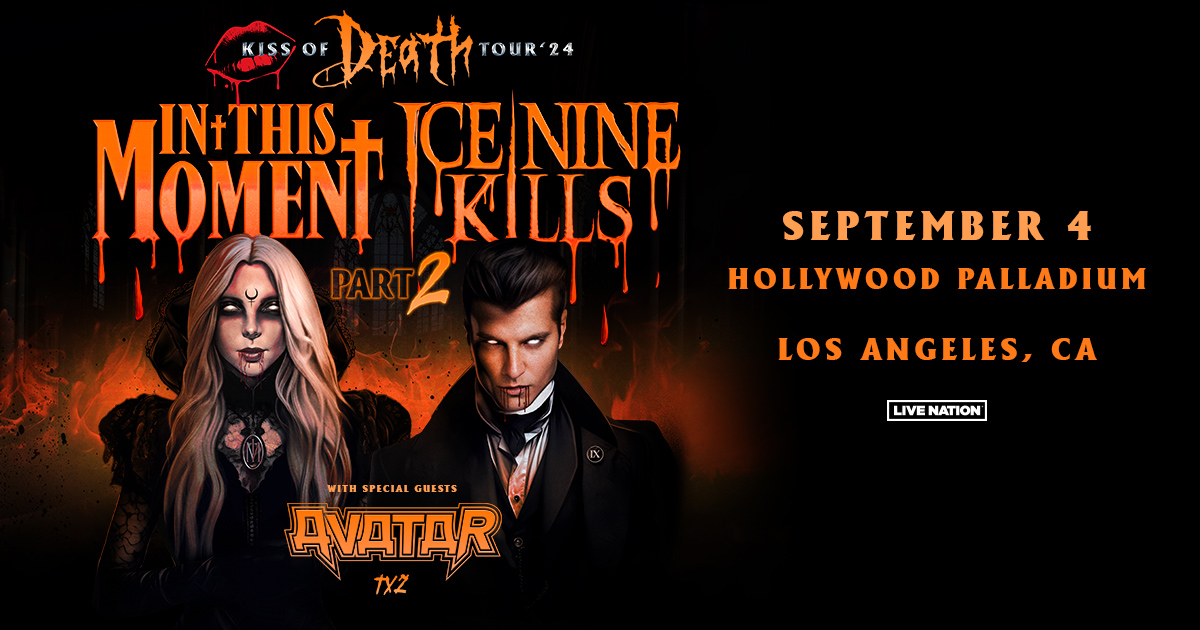 ON SALE NOW 😈 In This Moment & Ice Nine Kills 'Kiss Of Death Part 2' tour at the Hollywood Palladium on September 4th! 🔗 Get tickets: livemu.sc/4d2zUpW