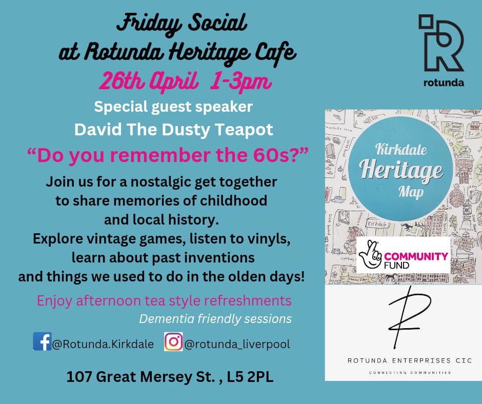 Friday Social at the Rotunda Heritage Cafe - ‘I remember that’ 26th April 1-3pm Come and explore the past with our friend David from @thedustyteapot who will take us back to a time when our knees did not ache! #liverpoolhistory #liverpoolheritage