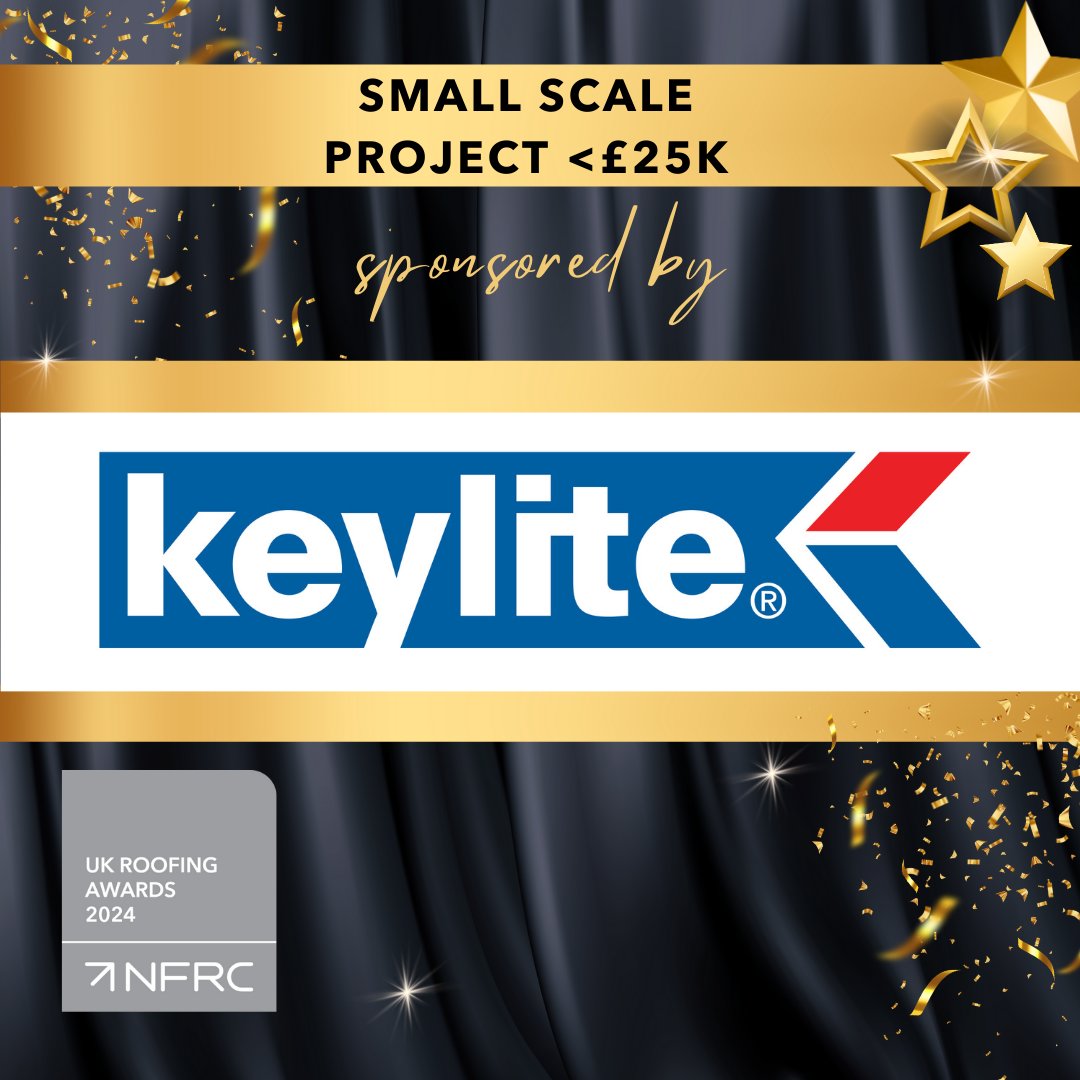 🌟 We are pleased to announce that the Small Scale Project < £25K category at the UK Roofing Awards is kindly sponsored by @keylite Join us next month to celebrate the best of the roofing & cladding industry: bit.ly/RA2024tix #RA2024 #RoofingAwards