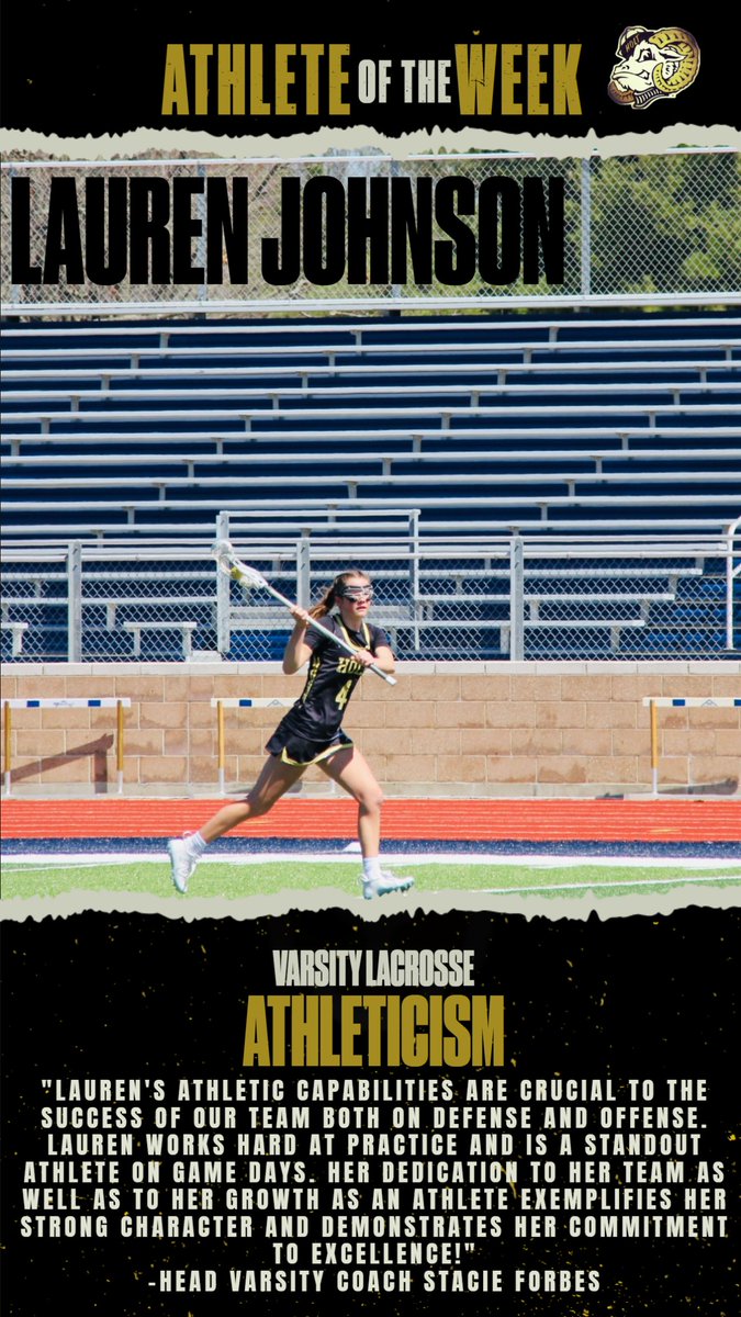 LAUREN JOHNSON IS THE VARSITY LACROSSE ATHLETE OF THE WEEK. CONGRATULATIONS!