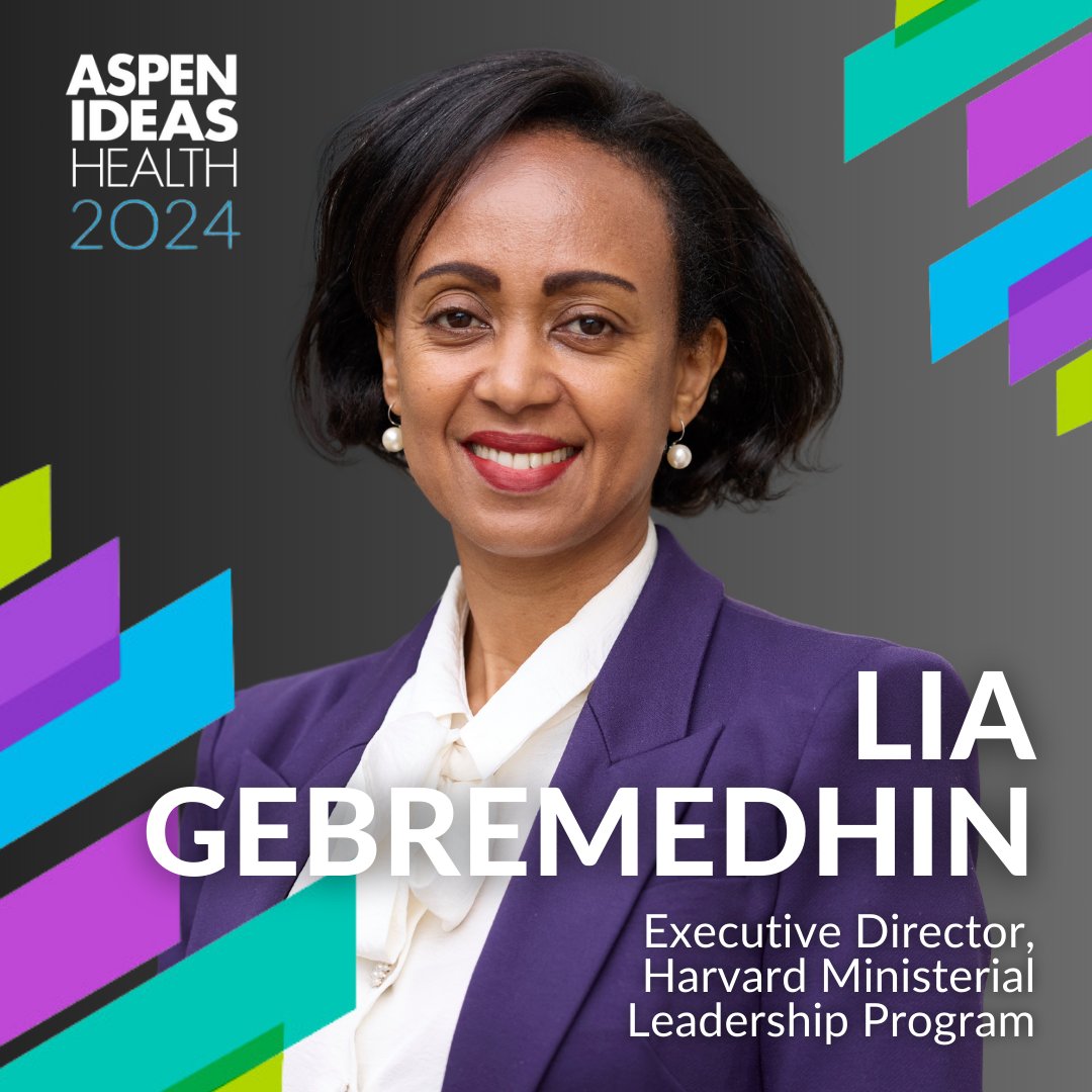 Ethiopia’s Former Minister of Health Lia Gebremedhin (@lia_tadesse) will join policy leaders from other countries to debate the merits of different health care models and the need to reform current delivery systems. (4/9) #AspenIdeasHealth