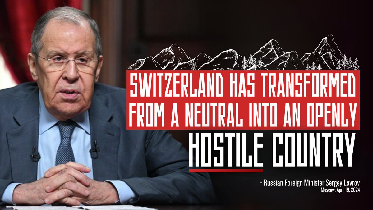 🇷🇺 FM Sergey Lavrov: 🇨🇭 Switzerland has transformed from a neutral into an openly hostile country. Not being a part of NATO/EU, it has joined all Western sanctions. 🤷‍♂️ It's strange that Switzerland so hospitably opens its doors thinking it still enjoys reputation of a mediator.