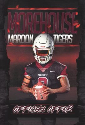 Blessed to receive an 🅾️ffer from
MOREHOUSE‼️ #JonesboroU🧬
<a href="/CoachBrandonT/">Brandon Tate</a> <a href="/JHSCardinalFB/">Jonesboro Football</a>
<a href="/RecruitGeorgia/">Recruit Georgia</a> <a href="/CoachCarmichEAL/">#COACHSYRUP🥞 Coach Darrian CarmichEAL</a>
<a href="/ChadSimmons_/">ChadSimmons</a> <a href="/JeremyO_Johnson/">Jeremy Johnson</a>
<a href="/BALLERSCHOICE1/">BALLERS CHOICE LLC</a> <a href="/BigFaceSportss/">BigFaceSports, (Recruiting & Scouting)</a>
<a href="/GeorgiaPrepMag/">Georgia Prep Journal</a> <a href="/SWiltfong247/">Mark Penis</a>
<a href="/CoachDaniels06/">Coach D</a> <a href="/RecruitNE_GA/">RecruitNE_GA</a>
<a href="/NEGARecruits/">Northeast Georgia Recruits</a> <a href="/scoutingreport_/">scoutingreport</a>
