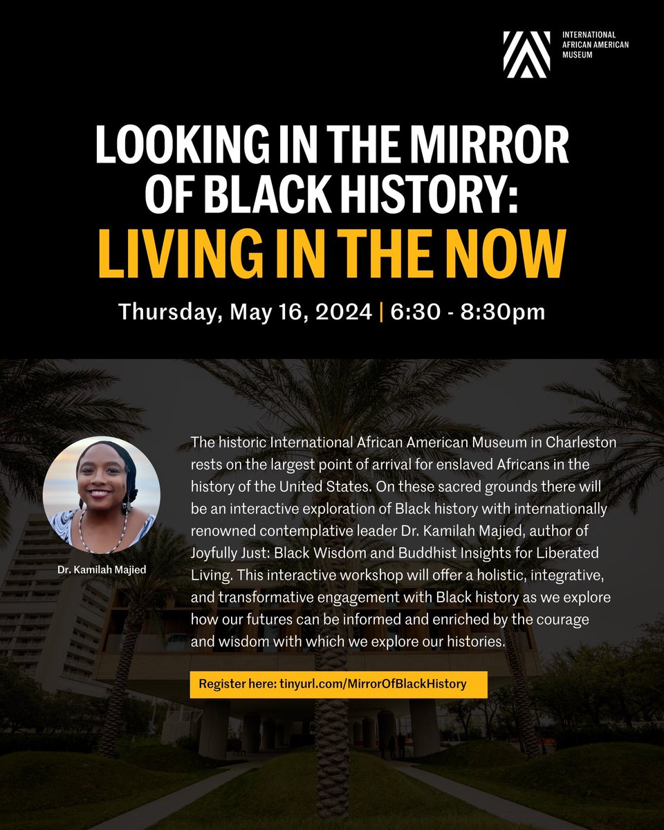 Immerse yourself in mindfulness on the sacred grounds of the International African American Museum with Dr. Kamilah Majied. Transform how you support and celebrate Black heritage in your community. Register FREE: tinyurl.com/MirrorOfBlackH…