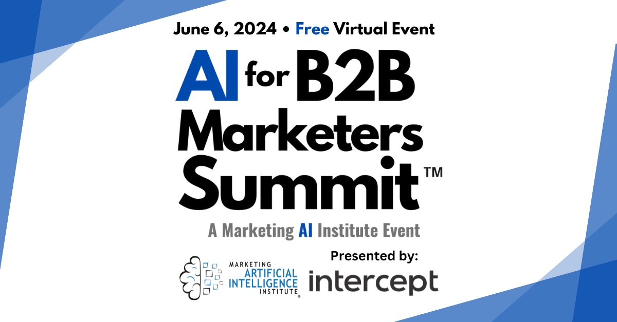 AI is changing B2B marketing. Are you keeping up? Register for the AI for B2B Marketers Summit presented by Intercept on June 6, and keep up with the latest AI technology that's changing the industry. Register free here: hubs.li/Q02q-FQJ0