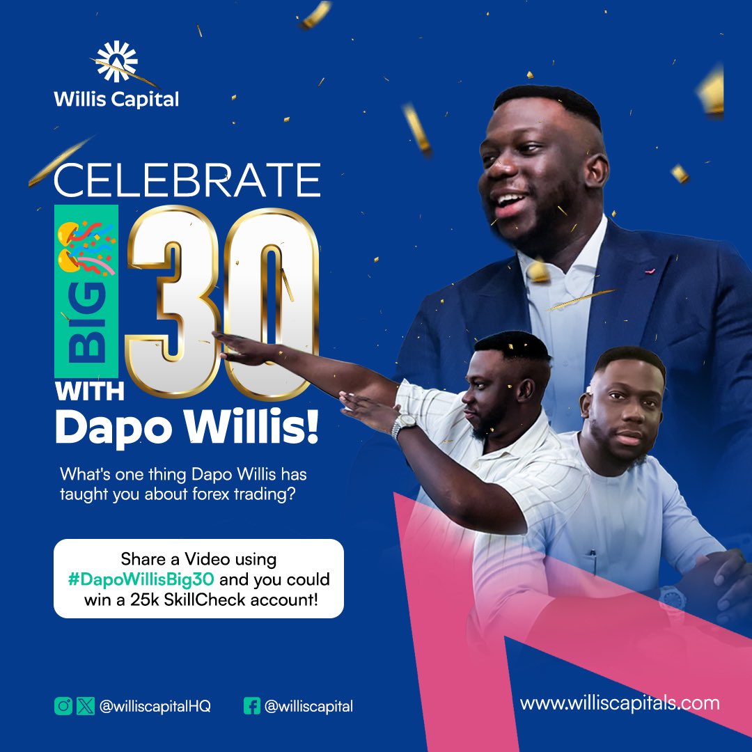 We are here to celebrate the man of the moment, @IamDapo ‼️

Join the celebration for #DapoWillisBig30! 🎉 Share a video talking your top forex trading lesson from Dapo Willis using the hashtag and stand a chance to win a 25k SkillCheck account!

#DapoWillisBig30