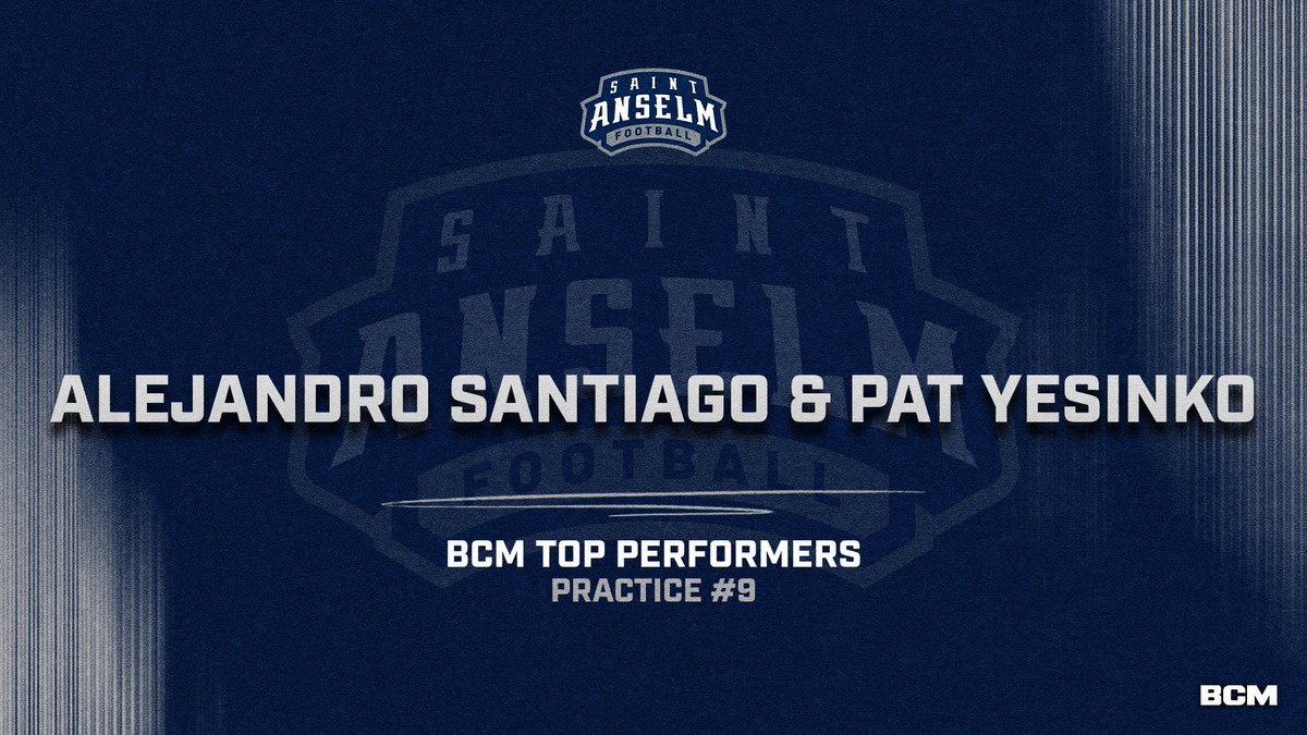 Congratulations to the #BCM Top Performers from Practice #9 🚨 Alejandro Santiago 🚨 Pat Yesinko