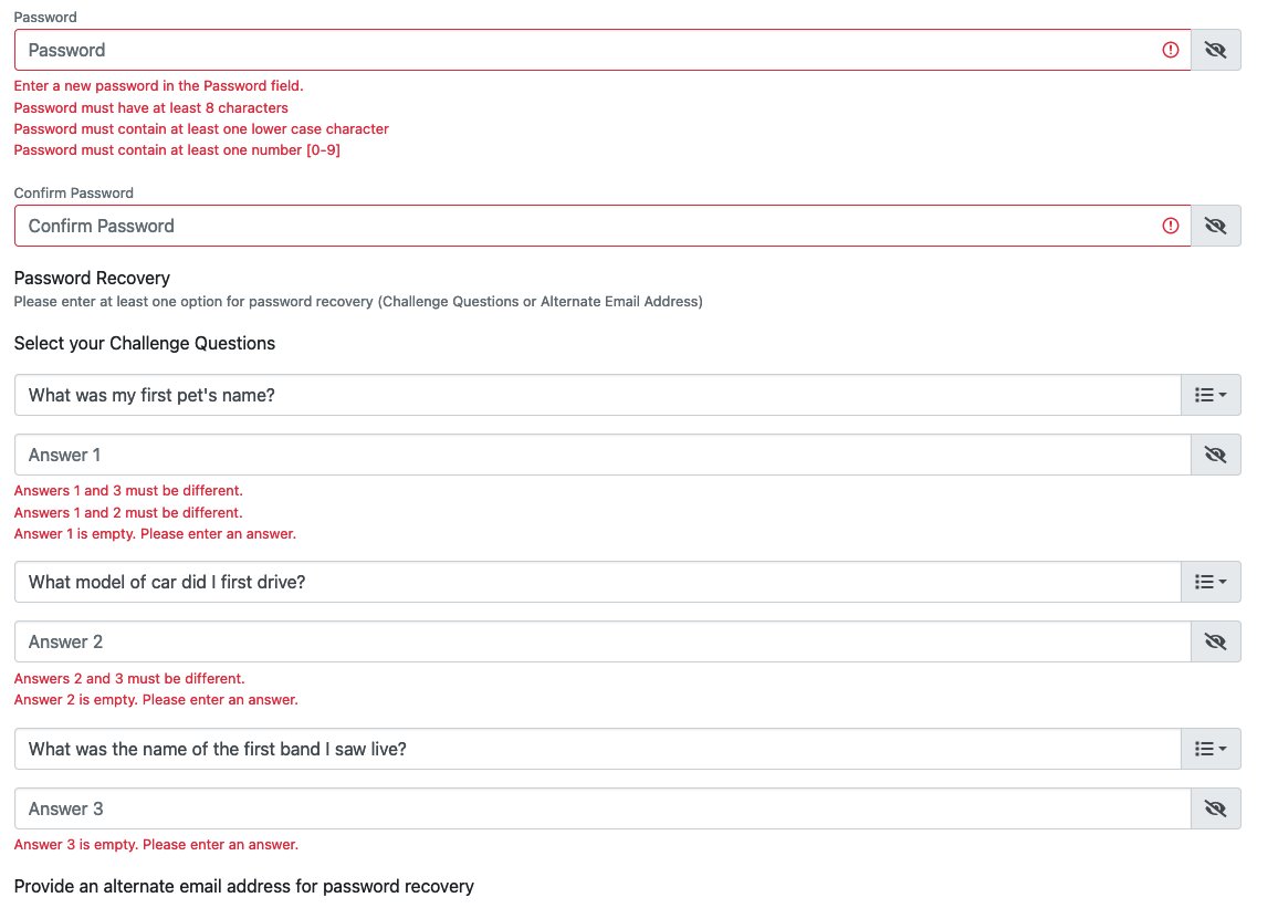 If I have to fill out a form to register to receive a secure email, please do two things to expedite the process: 1. Don't reset the ENTIRE form on one mistake. 2. One grouping of errors above the form so I can parse it all in one area. Thanks.