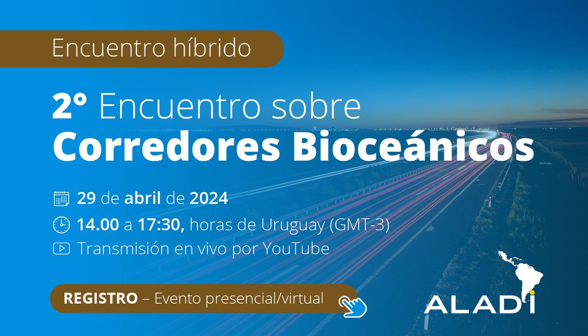 ALADI_SG's tweet photo. 📌 Corredores Bioceánicos en la ALADI

🗓 El próximo 29 de abril se realizará el segundo encuentro sobre #CorredoresBioceánicos

🔗 Las inscripciones ya están abiertas, en el siguiente enlace:
https://t.co/910liPoiaw

🌎 También se transmitirá por nuestro canal de YouTube https://t.co/WFMR6KtvAB