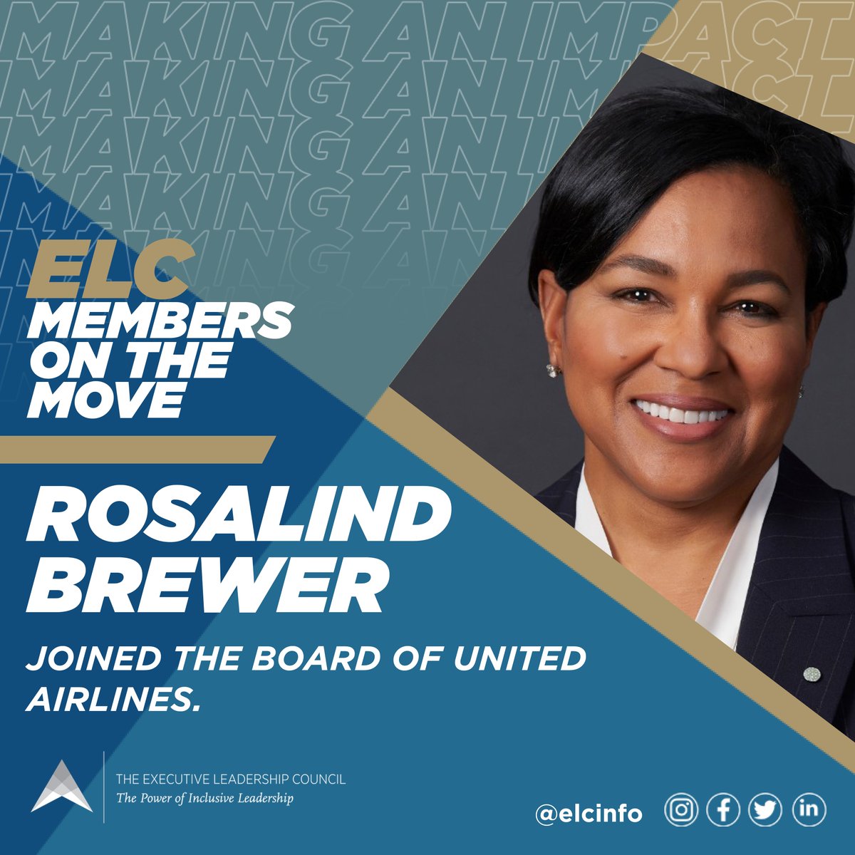 Congratulations to #ELCMember Rosalind Brewer, who joined the Board of @United Airlines. #ELCMembersOnTheMove #BlackWomenLead #BlackExecutives #BlackLeadership