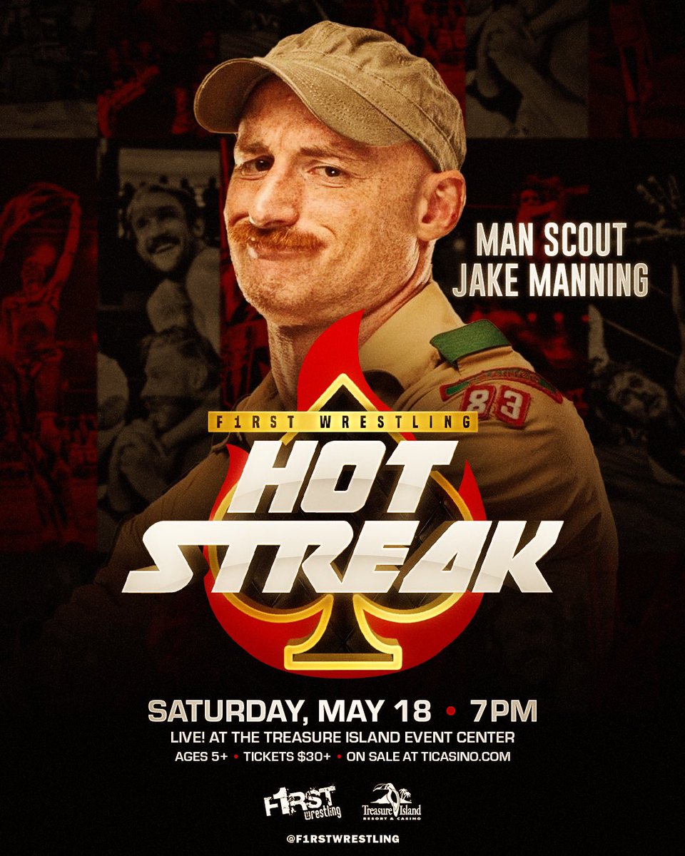 “Be prepared.” because Man Scout Jake Manning is coming to @ticasino! 🔥𝑯𝑶𝑻 𝑺𝑻𝑹𝑬𝑨𝑲♠️ SATURDAY | May 18th Welch, Minnesota Doors 6pm | Show 7pm | Ages 5+ ❗️GET YOUR TICKETS NOW❗️ 🎟️ ticketmaster.com/f1rst-wrestlin…