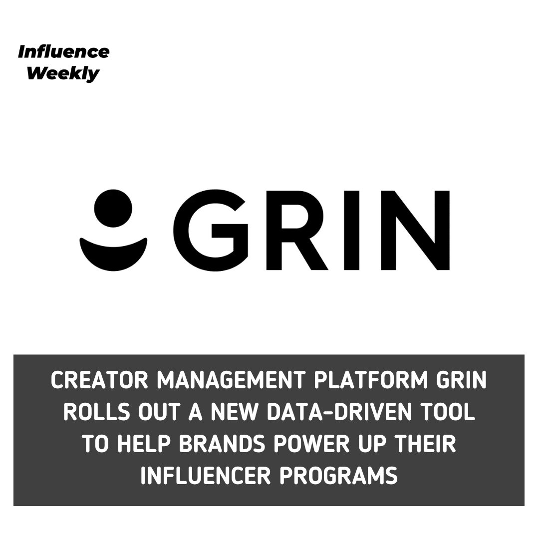 Creator Management Platform GRIN Rolls Out A New Data-Driven Tool To Help Brands Power Up Their Influencer Programs: 👉🏼 Read the full story: l8r.it/WFRj #InfluencerMarketing #Influencer #GRIN @GrowWithGrin