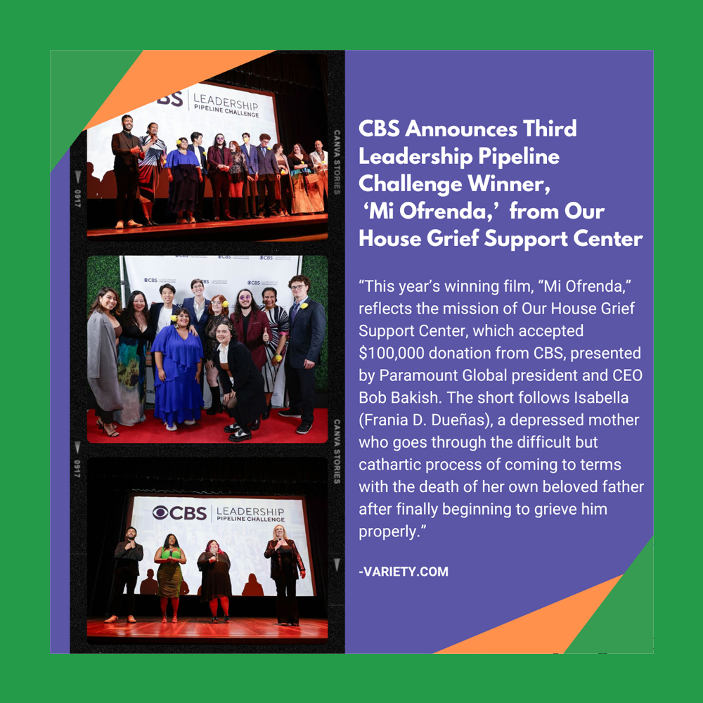 Our House Grief's film 'Mi Ofrenda' has won the CBS Leadership Pipeline Challenge! 🏆 Thanks to CBS and Paramount Global for their $100k donation. Special thanks to the filmmaking team for bringing our story to life. 📷: speckerphoto (on IG) bit.ly/449EhLy