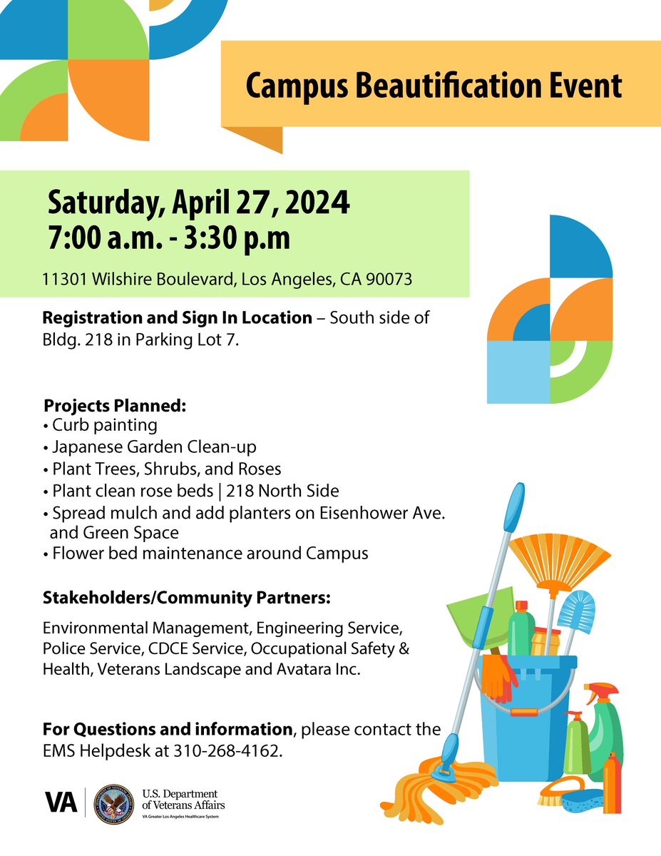 GLA invites you to join in on Campus Beautification on April 27, 2024, from 7:00 a.m. to 3:30 p.m. Registration and Sign In Location – South Side of Building 218 in Parking Lot 7. For questions and information, please contact the EMS Helpdesk at 310-268-4162.
