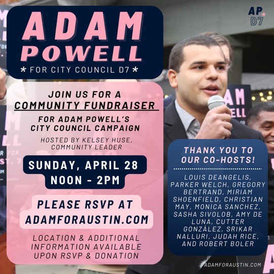 Join us next Sunday for a fundraiser for @adampowellatx - candidate for Austin City Council D 7!! 
#adampowellaustin
#Austin
#Texas
#citycouncil