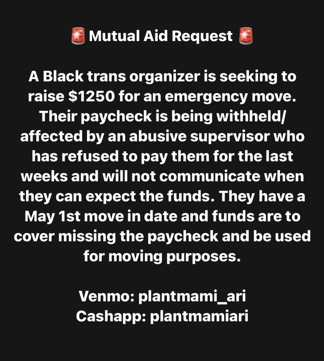 Hi folks, I’m assisting a comrade with mutual aid. Please share widely! Their current boss is a former boss of mine so I know intimately the type of abuse this man likes to enact. While they search for new employment they need support being able to move!