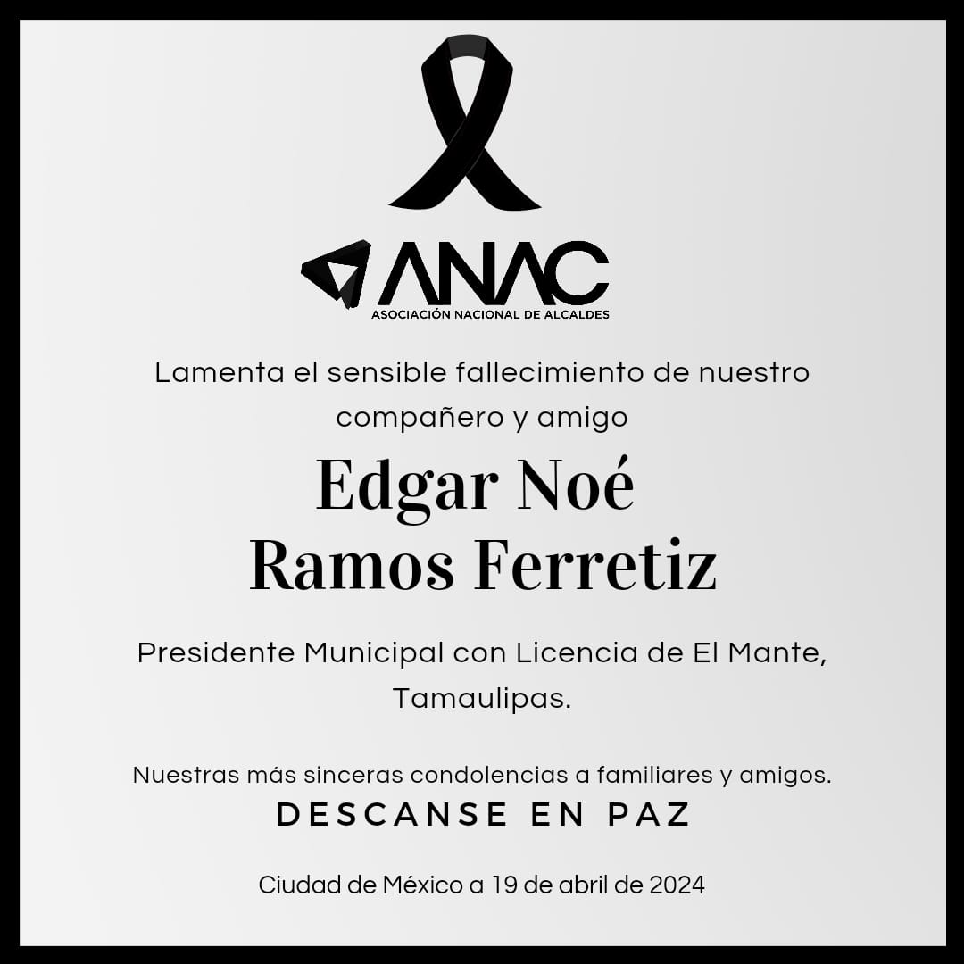 El CEN de la ANAC lamenta profundamente el deceso de nuestro compañero y amigo Edgar Noé Ramos Ferretiz. Enviamos nuestras más sinceras condolencias a familiares y amigos.