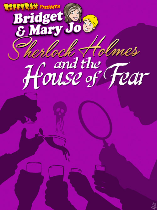 It’s one suspicious death after another at Drearcliff House in remotest Scotland, where an odd fraternal organization, the “Good Comrades,” gathers yearly to do some comrading in @RiffTrax #SherlockHolmes and the House of Fear w/Bridget & Mary Jo!
rifftrax.com/sherlock-holme…