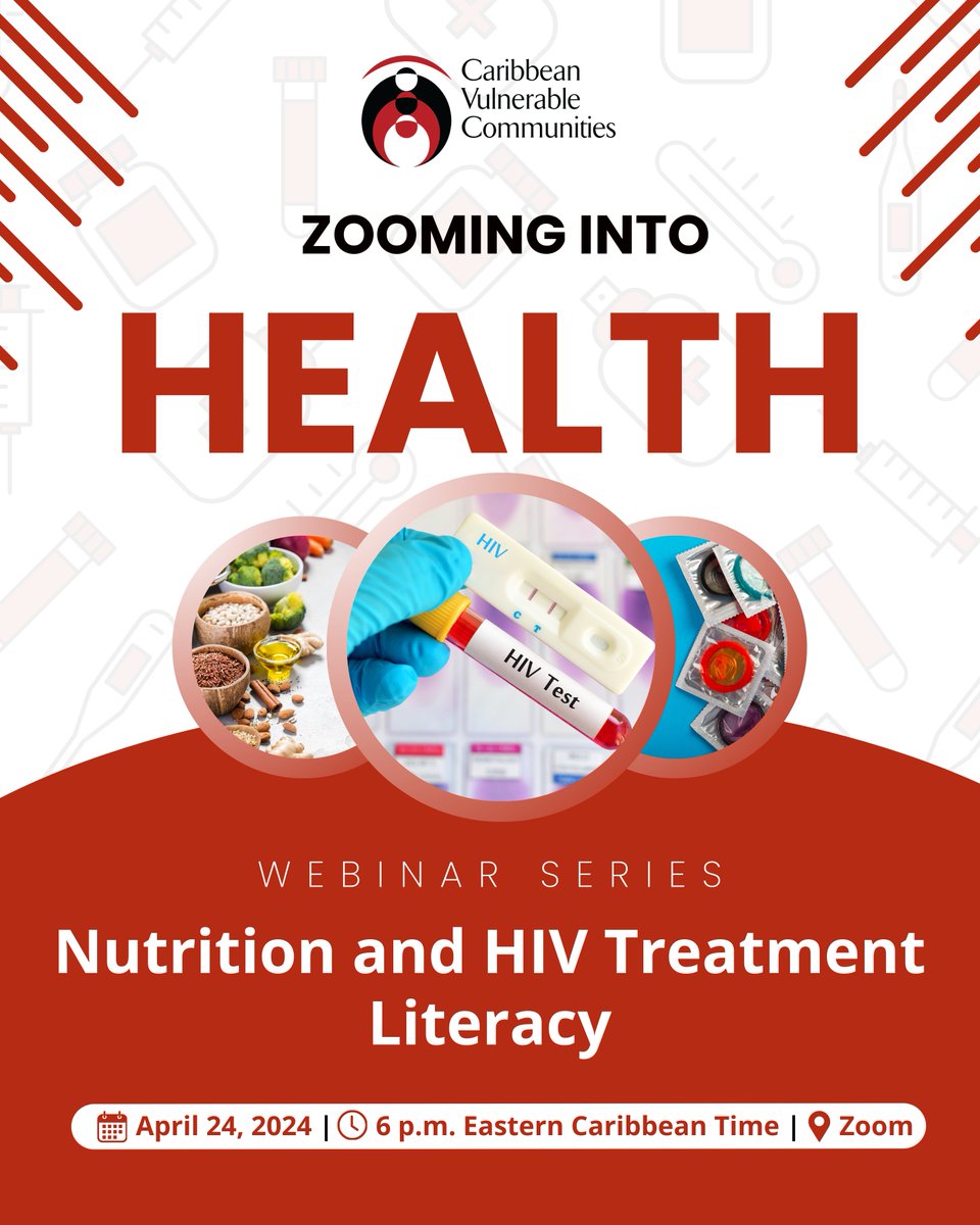 Join us on Wednesday April 24 for our Zooming into Health Webinar focusing on Nutrition and HIV Treatment Literacy. Register at the link below to participate: us02web.zoom.us/webinar/regist…