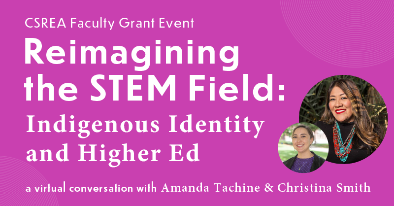 Join us Thursday, April 25th at 4pm ET for our virtual event with Amanda Tachine & Christina Smith! Register Here: csrea.link/FGE2024