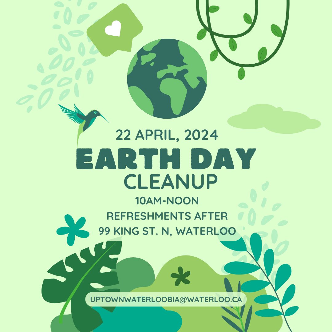 JOIN US! April 22, in collaboration with KW Professional Organizers and Old Goat Books we're doing an Uptown cleanup for Earth Day and all are welcome. We'll meet at 99 King St. N at 10AM for the cleanup and then enjoy entertainment and refreshments after.