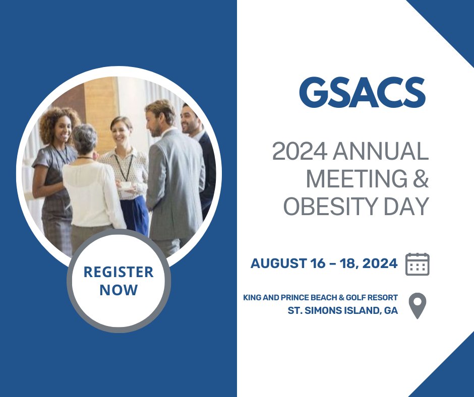 Georgia Society of the American College of Surgeons 2024 Annual Meeting & Obesity Day, August 16 – 18, 2024, St. Simons Island, GA. Get all the details at bit.ly/3xJvRyv.