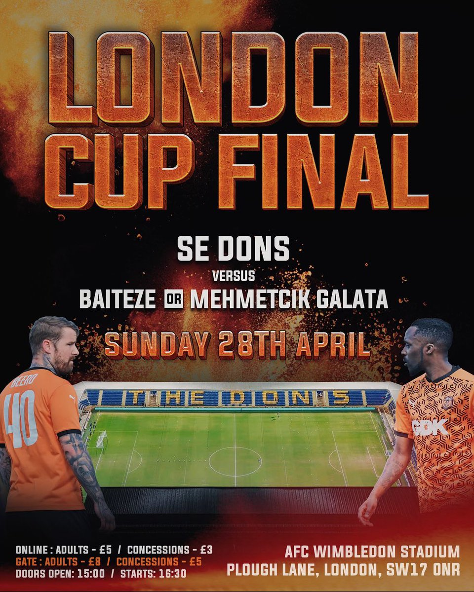 LONDON CUP FINAL 🏆 📆 Sunday 28th April 🕰️ 4.30pm Kick Off 🧭 AFC Wimbledon 🎫 seetickets.com/tour/2023-24-l… Grab your tickets NOW to our London Cup Final. A Massive Day for the club as we look to be crowned the KINGS of London. Let’s SMASH the attendance Records #ANYTHING