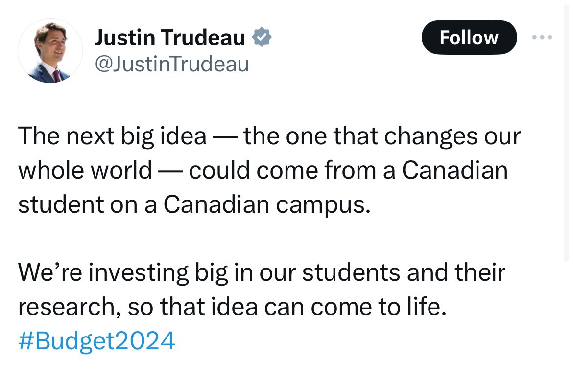 Many big ideas are already coming out of Canada. And then they leave Canada because they are being suffocated by a hostile business environment created by high taxes, high interest rates, and excessive red tape. The Liberals are driving ideas OUT of Canada. Ask any entrepreneur