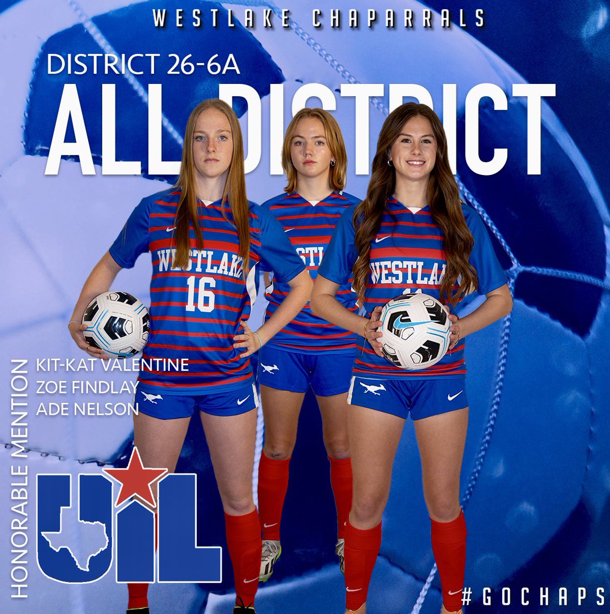Congratulations to the three Chaps named as Honorable Mentions to the 26-6A All-District Women’s Soccer Team. #GoChaps All-District Honorable Mention Kit-Kat Valentine Zoe Findlay Ade Nelson