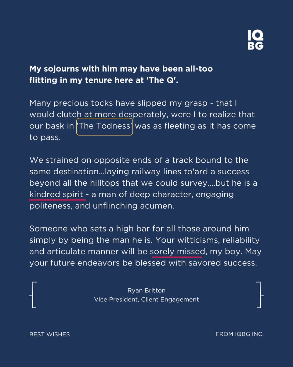 Everyone at IQBG Inc. wishes Todd Varel every success in his future endeavors as he embarks on a new journey. 

You will be missed!