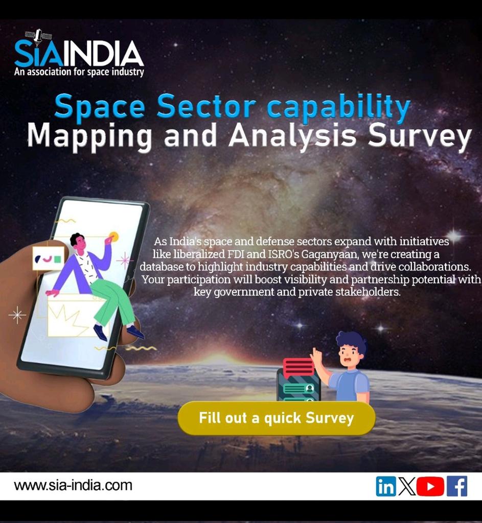 Be part of building future! 🛰️ SIA-India launches a survey to create a searchable database for space sector organizations. Your input is vital for enhancing collaboration and visibility. Join us in fostering innovation and click the link to fill the form: shorturl.at/jLRWZ