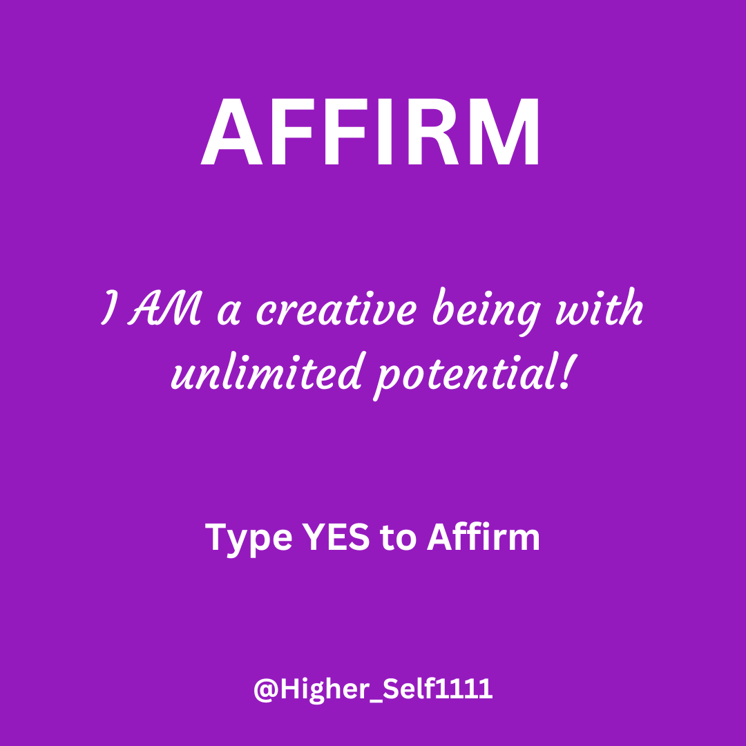 Type YES to Affirm!💫
