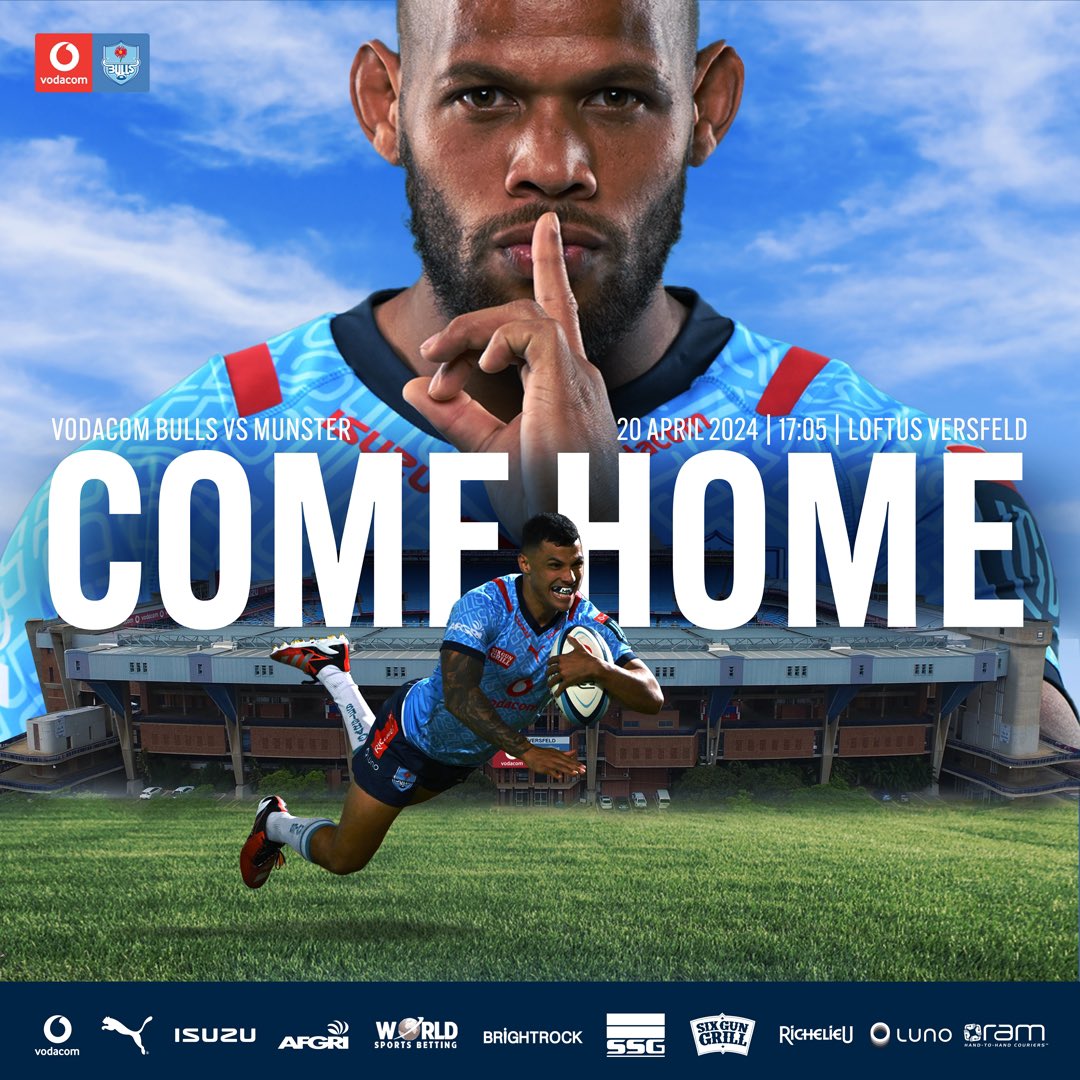 ‼️COME HOME‼️ 🏉Vodacom Bulls vs Munster 🗓️20 April 2024 📍Loftus Versfeld ⏰17:05 🎤GATES OPEN AT 14:00 🎟️TICKETS: bitly.ws/3bP2f #BackTheBulls @Vodacom #URC @URCOfficial_RSA