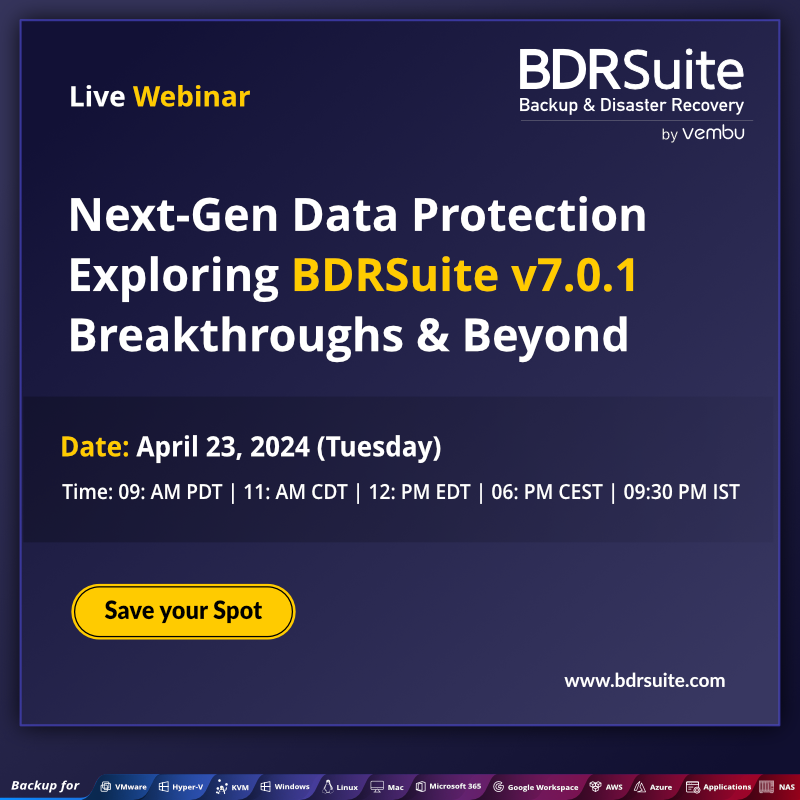 Elevate your data protection game! Dive into the cutting-edge security enhancements of BDRSuite v7.0.1 in our exclusive webinar on April 23rd. Learn how these innovations shield your infrastructure from threats and disasters. Secure your spot now: zurl.co/n6ns
#Webinar