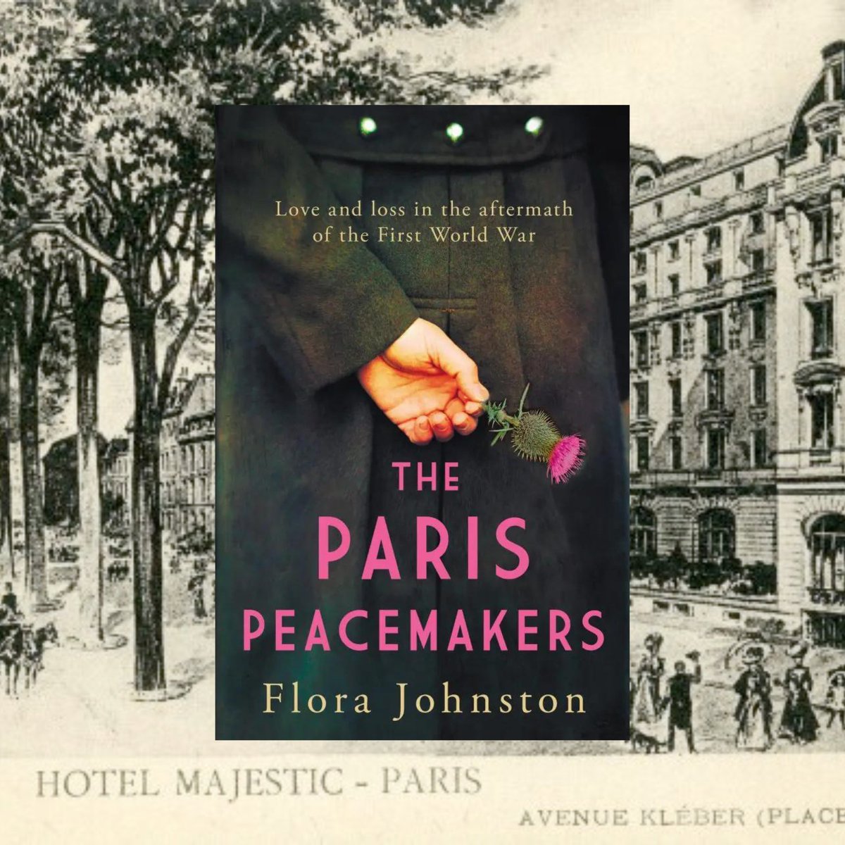 ICYMI - BOOK REVIEW -  THE PARIS PEACEMAKERS by Flora Johnston @AllisonandBusby @florajowriter #allisonandbusby #florajohnston #theparispeacemakers #virtualbooktour #bookreview #WW1 #Paris kellylacey.com/2024/04/19/boo… via @KellyALacey