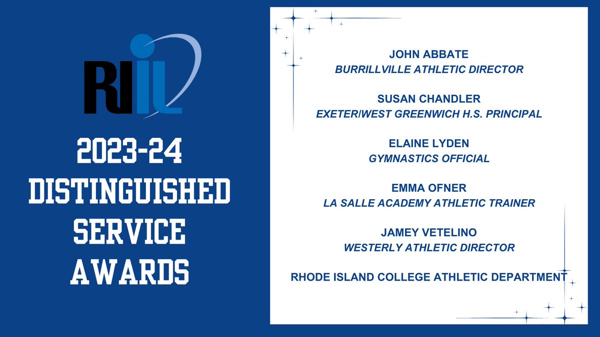 RIIL_sports's tweet photo. 📢The RIIL is pleased to announce this year's RIIL Distinguished Service Award recipients:
➡️John Abbate, Burrillville AD
➡️Susan Chandler, EWG H.S. Principal
➡️Elaine Lyden, Gymnastics Official
➡️Emma Ofner, LSA AT
➡️Jamey Vetelino, Westerly AD
➡️RI College Athletic Department https://t.co/9pf990m215
