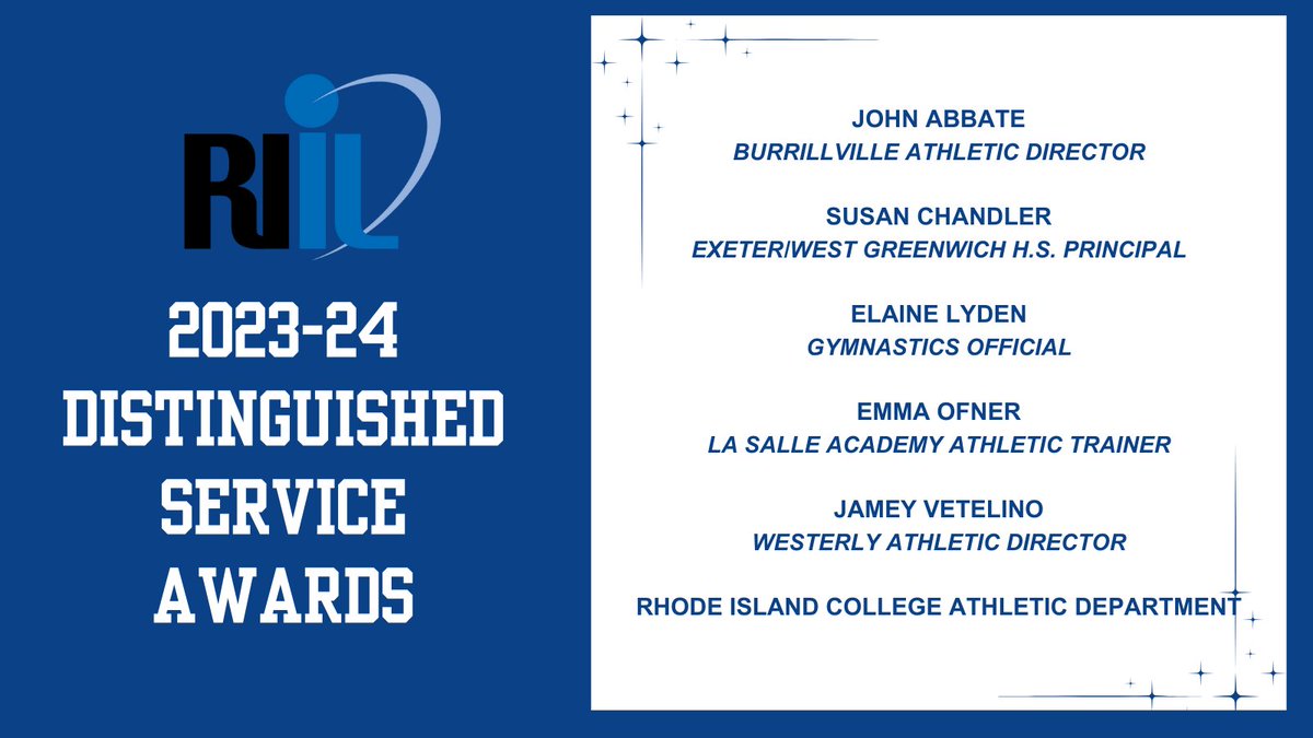 📢The RIIL is pleased to announce this year's RIIL Distinguished Service Award recipients: ➡️John Abbate, Burrillville AD ➡️Susan Chandler, EWG H.S. Principal ➡️Elaine Lyden, Gymnastics Official ➡️Emma Ofner, LSA AT ➡️Jamey Vetelino, Westerly AD ➡️RI College Athletic Department