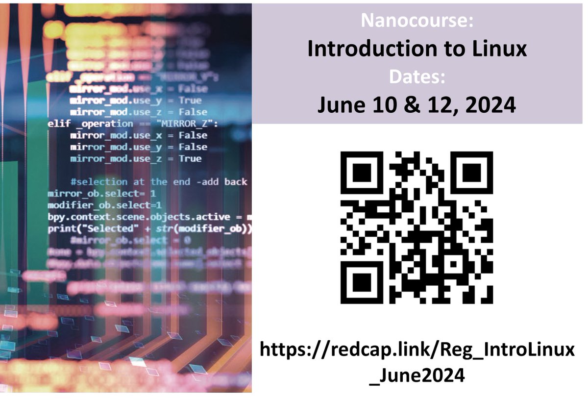 Registration is now open for our Intro to #Linux nanocourse! Scan QR or register at redcap.link/Reg_IntroLinux… No #programming experience required. Taught by @BioHPC_UTSW #Bioinformatics #ComputationalBiology @utswpda @UTSWPostdocs @UTSWcomps @BME_UTSW @UtswBmeProgram