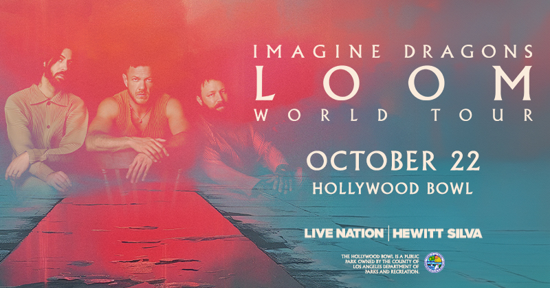 JUST ANNOUNCED: @Imaginedragons is coming to the Hollywood Bowl on October 22 for their LOOM WORLD TOUR! Tickets on sale Friday 4/26 at 10am. Mark your calendars!