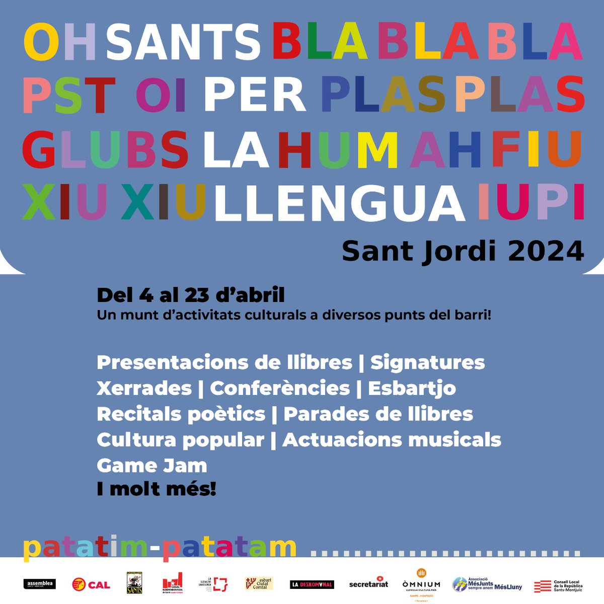 BCN_SantsMont's tweet photo. @bcn_ajuntament @bcncultura @secretariat_shb @CreuCobertaShop @FedeHostafrancs @COMUNICAPS @acpoblesec @UE_La_Marina @lamarinaviva @MariaConesaG @CoralSantMedir @Lleialtat @CotxeresCasinet @ColLectiu @aaixala @rgileiroa @sants3radio @omniumsants @BCN_Comerc @abacus_botigues @Alberttorras @Nuriapey @deusedes @bcnliteratura @MercatsBCN A pl. Can Climent, música, poesia i novel·la als actes de #Sants per la Llengua:
🗣️🎶 Versàlica 'De la vinya a la riba i tornar'
🚶 Arribada 'Mercè' #SantsEscenariLiterari
🍸 #Esbartjo amb #LaPortàtilFM 🕧
🕦 11.30-13.30 h
📕 https://t.co/tAYCSJ6aM9
https://t.co/mf34pjvuNN https://t.co/POf0bbwq8I