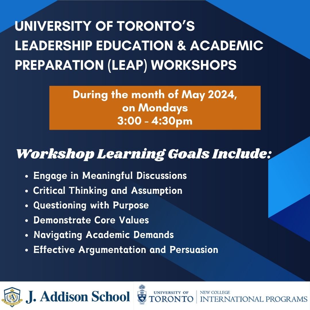University of Toronto's LEAP Workshops is coming to JAS!

Contact our admissions team for more information or to sign up!