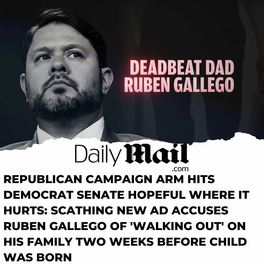 'The Republican Senate campaign arm is out with a scathing new ad accusing Arizona Senate candidate @RubenGallego of being a 'deadbeat dad'… “One of life's greatest joys, becoming a parent, but days before that life changing moment, Ruben Gallego walked out on his family,…